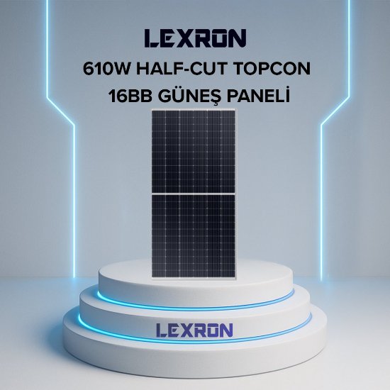 Lexron 610W Half-Cut Monokristal Güneş Paneli